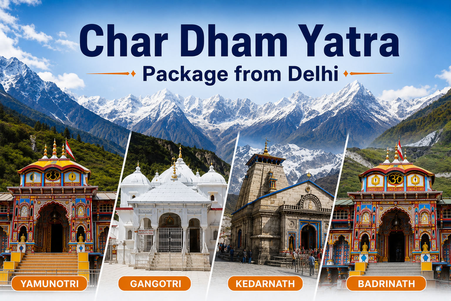 Char Dham Yatra Package from Delhi